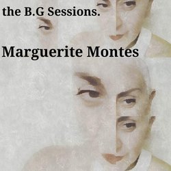 Marguerite Montes - The One That Got Away