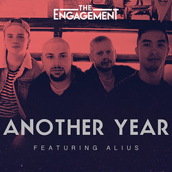 The Engagement - Another Year (featuring Alius) - Internet Download
