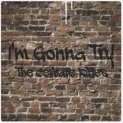 Celibate Rifles - I'm Gonna Try - Internet Download