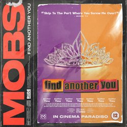 MOBS - Find Another You