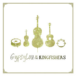 GypsyLou and the Kingfishers - Two Oceans - Internet Download