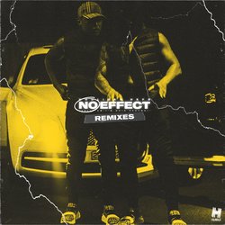 Hooligan Hefs - No Effect (Zac Samuel Remix)