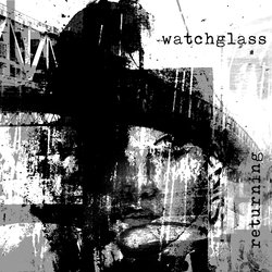 watchglass - Welcome Here