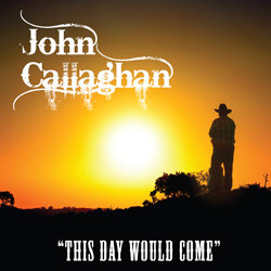 John Callaghan - Down & Out Cowboy