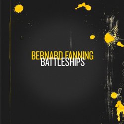 Bernard Fanning - Battleships