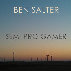 Ben Salter - Semi Pro Gamer - Internet Download