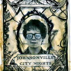 Johnsonville City Nights - Strange But Not A Stranger - Internet Download