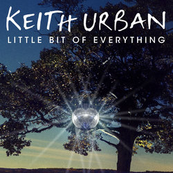 Keith Urban - Little Bit Of Everything - Internet Download