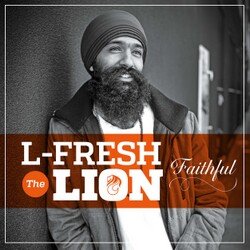 L-FRESH The LION - Faithful