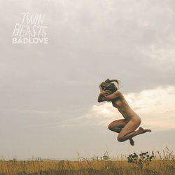 Twin Beasts - Wasting Time
