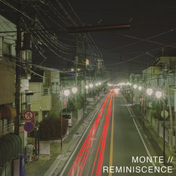 Monte - Reminiscence