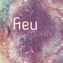 Fieu - Clarity - Internet Download