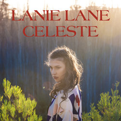 Lanie Lane - Celeste