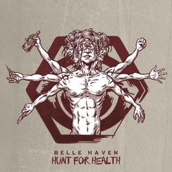 Belle Haven - Hunt For Health