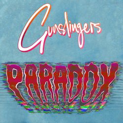 Gunslingers - Paradox