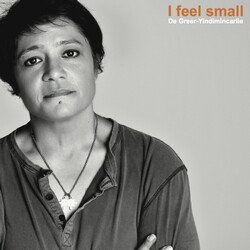 De Greer-Yindimincarlie - I Feel Small