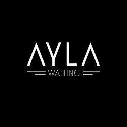 AYLA - Waiting - Internet Download