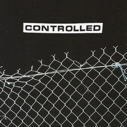 Controlled - Conditioned