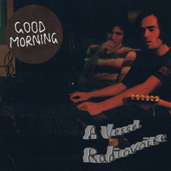 Good Morning - A Vessel