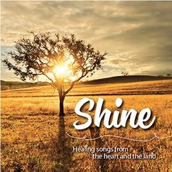 The Kellerberrin Singers - Shine