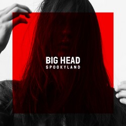 Spookyland - Big Head - Internet Download