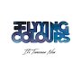 Flyying Colours - It's Tomorrow Now
