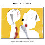 Mouth Tooth - Memory Foam