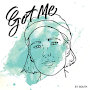 St. South - Got Me