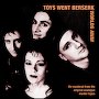 Toys Went Berserk - Worlds Away