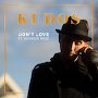 Kudos - Don't Love (ft. Georgia Rose)