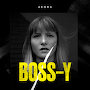 Aeora - Boss-y