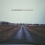 Ollie Brown - Backroads