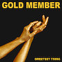 Gold Member - Sweetest Thing
