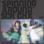 Sck Chx - Spinning Around