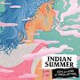 Indian Summer - Right At Home (Feat. Aaron Michael)