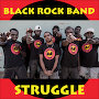 Black Rock Band - Struggle