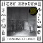 The Braves - Hanging Church