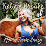 Katie Brooke - Home Town Song