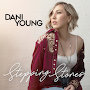Dani Young - Stepping Stones