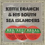 Keith Branch & His South Sea Islanders - Malo Lelei