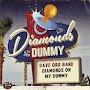 Dave Orr Band - Diamonds on My Dummy