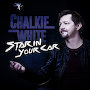 Chalkie White - Star In Your Car