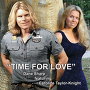 Dane Sharp and Caroline Taylor-Knight - Time for Love