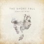 The Short Fall - State of Mind