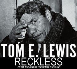 Tom E. Lewis - Reckless