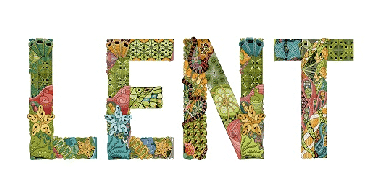 Lent: Arrival of new life