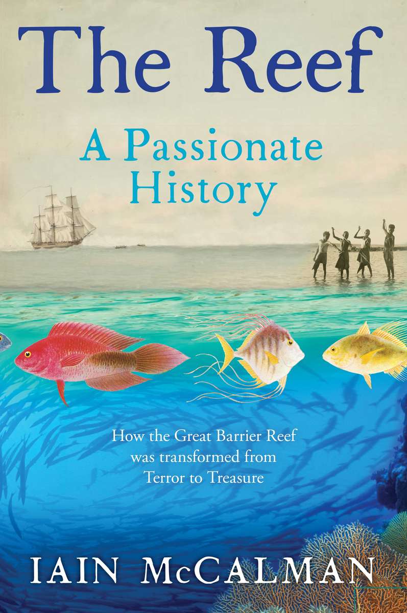 Book cover for The Reef: A Passionate History
