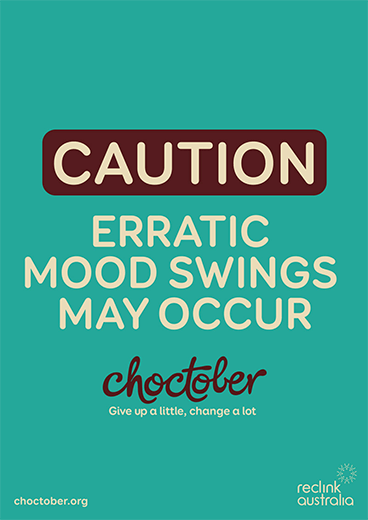 Choctober Poster | Caution, erratic mood swings may occur