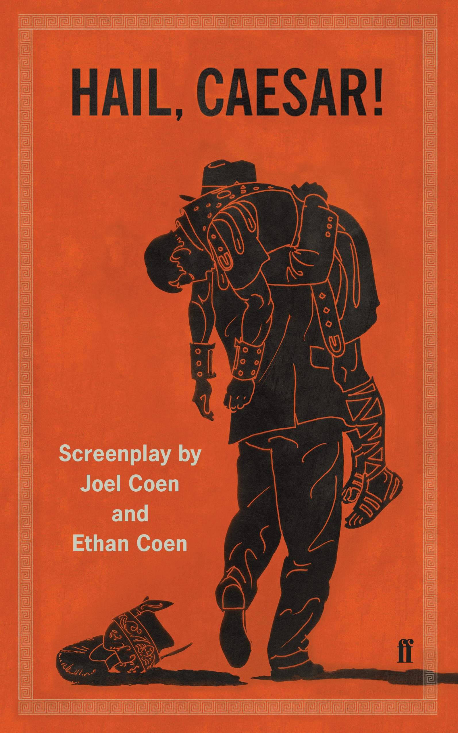 Hail Caesar! - Joel Coen And Ethan Coen -- Faber - 9780571331222