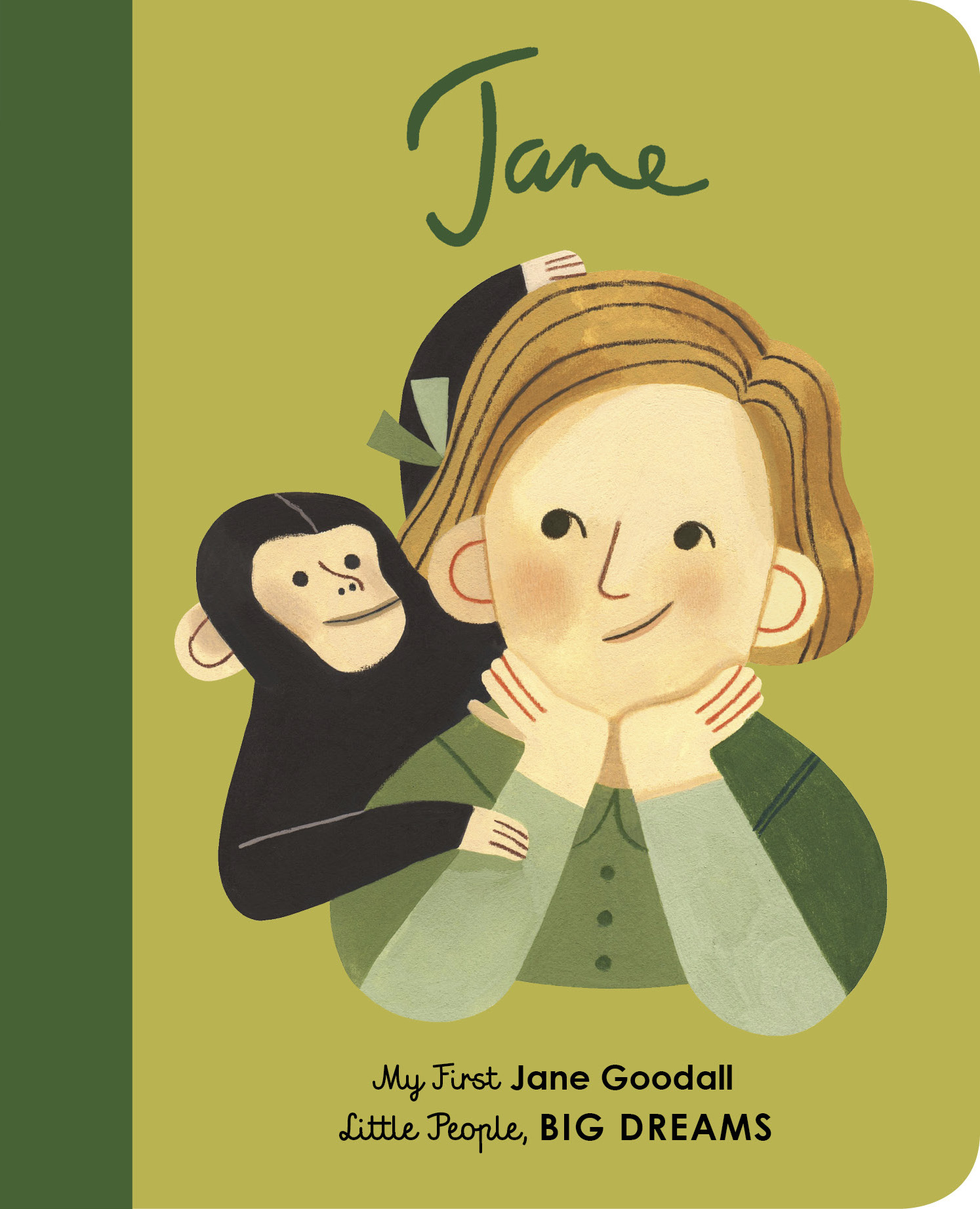 Jane Goodall (My First Little People, Big Dreams) - Maria Isabel